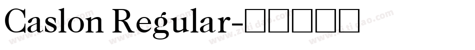 Caslon Regular字体转换